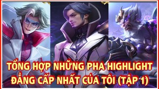 TỔNG HỢP NHỮNG PHA HIGHLIGT LIÊN QUÂN ĐẲNG CẤP NHẤT MÙA S1 2024 CỦA TÔI | HIGHLIGHT LIÊN QUÂN TẬP 1