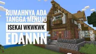 TANGGA MENUJU ISEKAI ADA DI RUMAH INI WKWKW