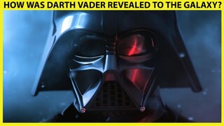 How Was Darth Vader Revealed To The Galaxy? #shorts
