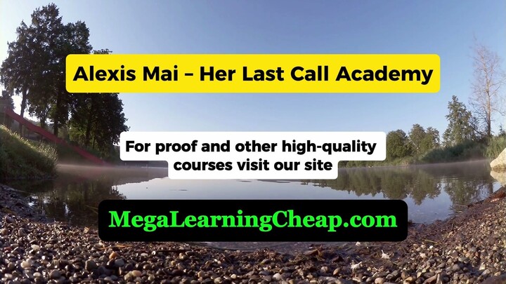 Alexis Mai – Her Last Call Academy