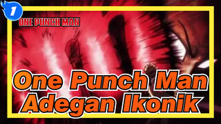 One Punch Man
Adegan Ikonik_1