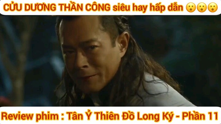 phim Tân Ỷ Thiên Đồ Long Ký #11