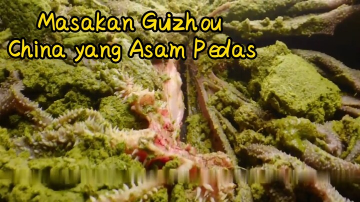 Masakan Guizhou China yang Asam Pedas