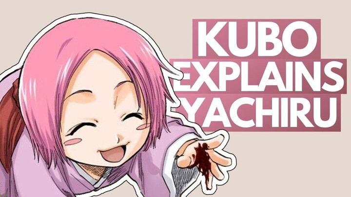 YACHIRU & NOZARASHI'S Connection, EXPLAINED - The Truth Revealed | Bleach Discussion