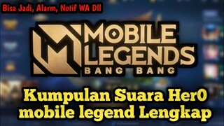 KUMPULAN SEMUA SUARA MOBILE LEGEND