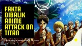 Fakta Anime Attack on Titan