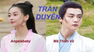 hậu trường "trần duyên" - angelababy, mã thiên vũ, tuyên lộ (P2)