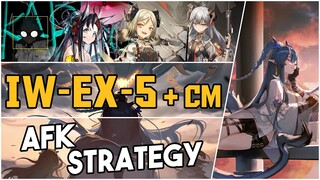 IW-EX-5 + Challenge Mode | AFK Strategy |【Arknights】