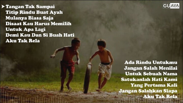 Lagu Nostalgia Terbaik Bikin Hati adem