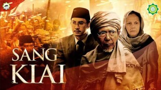 Film Sang Kiai (2013) Full Movie Bahasa Indonesia