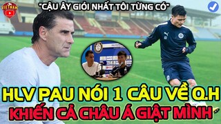 Chủ Tịch, HLV Pau FC Phát Ngôn Bất Ngờ Về Quang Hải Khiến NHM Cả Châu Á Giật Mình