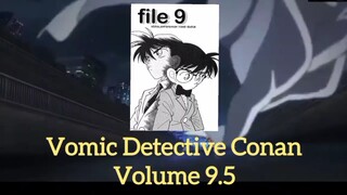 [Detective Conan] Vomi Manga Volume 9.5