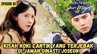 NEW KDRAMA - BON APPETITE YOUR MAJESTY EPISODE 01 SUB INDO