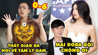 TOP khoảnh khắc điên rồ nhất LMHT 264: Thầy Giáo Ba nói về GAM, Mai Dora gọi Văn Tùng là chồng