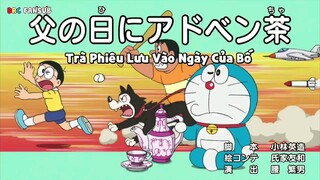 Doraemon Vietsub - Tập 660: Trà phiêu lưu vào ngày của bố & Cố gắng cho bài kiểm tra tốt