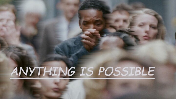 Anything is possible【2020bilibili混剪大赛海选入围稿件】