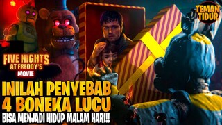 4 BONEKA YANG MENJADI HIDUP KARENA SEORANG ANAK!! - ALUR CERITA "FIVE NIGHTS AT FREDY'S MOVIE" #fnaf