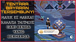 TENTARA BAYARAN TERSEMBUNYI | MASUK KE MARKAS RAHASIA THUTMOSE