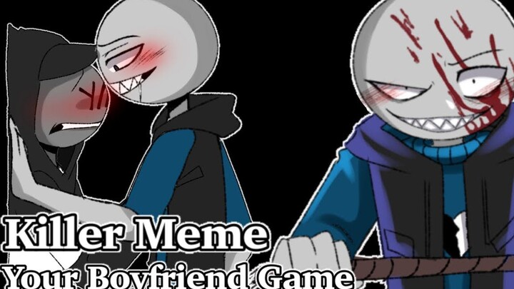 Killer Meme || Your Boyfriend Game ! FLASHING LIGHTS & BLOOD WARNING !