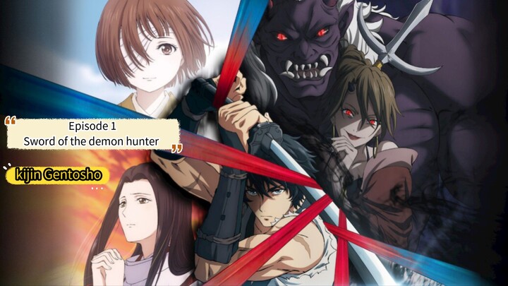 Sword of the demon hunter: Kijin Gentosho  Episode 1 in hindi dubbed
