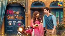 Dil Wali Gali Mein - Ep 14 [CC] - 15th Mar 25 - [ Sajal Ali _ Hamza Sohail ] Vim