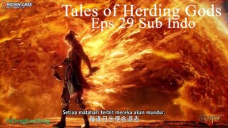 Tales of Herding Gods Eps 29 (Sub Indo-Anichin)