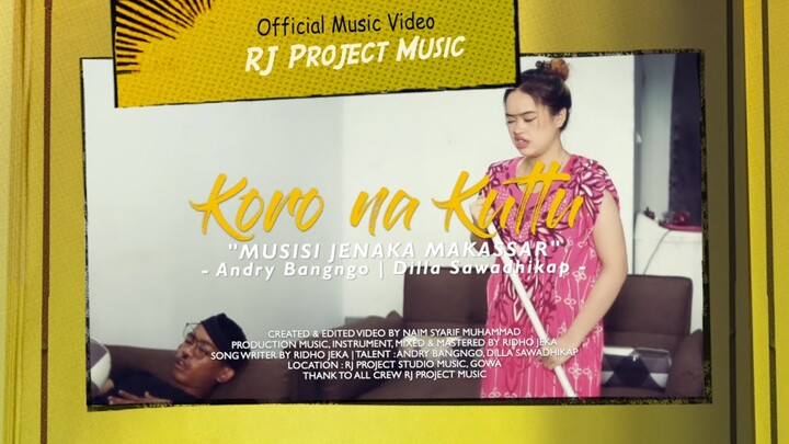 Musisi Jenaka Makasssar - Koro Na Kuttu ( Official Music Video )