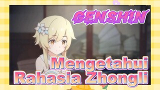 Mengetahui Rahasia Zhongli