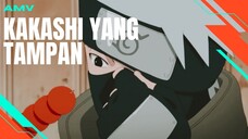 [AMV EDIT] KAKASHI YANG TAMPAN