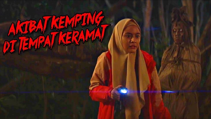 WILAYAH POCONG DAN DEDEMIT MALAH DI PAKAI AREA KEMPING !!! KEMAH TERLARANG FILM HOROR INDONESIA