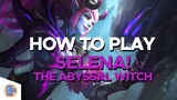 Mobile Legends: How to play Selena!