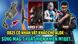 Ob25 Free Fire Xác Nhận Nhân Vật Mới Ob25 Sẽ Khắc Chế Alok | Súng Mới Mag-7 Khiến M1887 Bị...