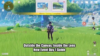 Outside the Canvas, Inside the Lens New Event Day 1 Guide Gameplay - Genshin Impact