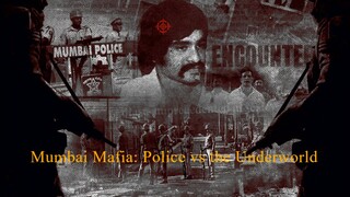 Mumbai Mafia Police vs The Underworld (2023) MalaySub