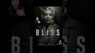 BLISS 2017 pinoy film review