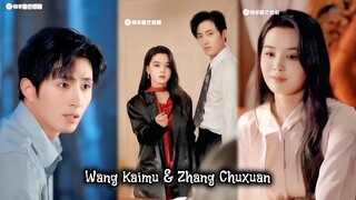 {Wang Kaimu&Zhang Chuxuan} "Aku nikahi Istri gila untuk keluargaku, tak disangka kami saling cinta"