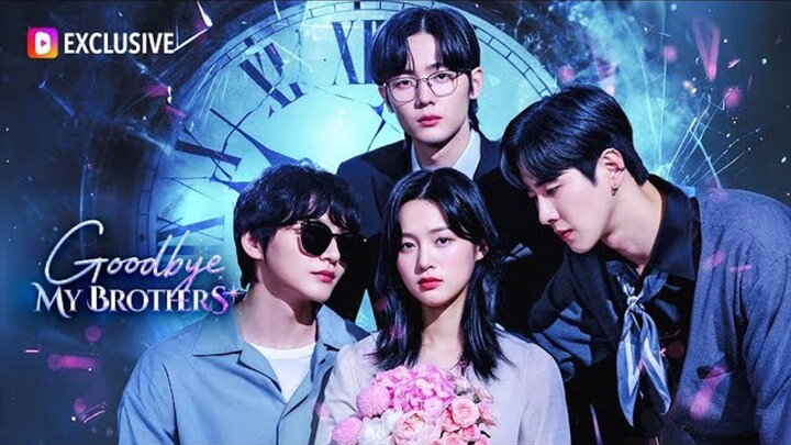 Goodbye, My Brothers : Tagalog Dubbed
