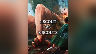 1 Scout Vs 8 Scouts scout aot fyp fypシ edit viral trending aotedit animeedit anime foryou foryoupag