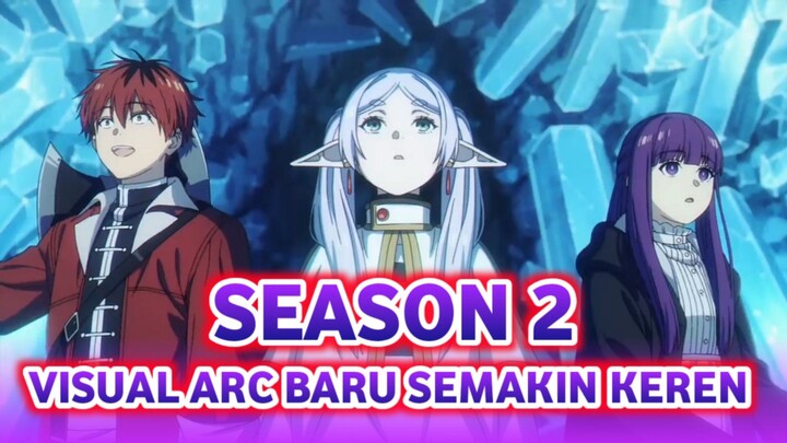 CATET TANGGALNYA!!! FRIEREN SEASON-2 RESMI RILIS