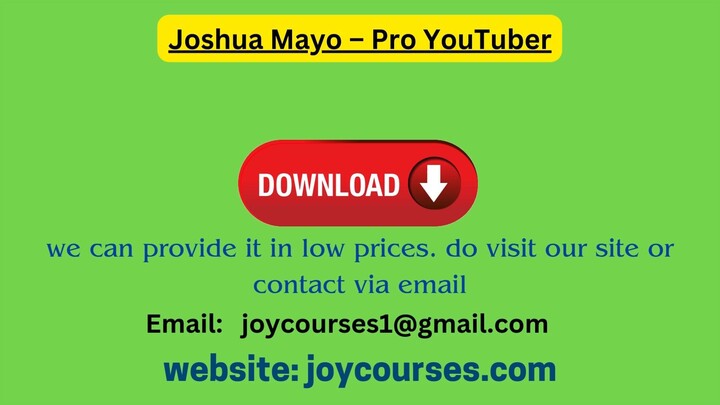 Joshua Mayo – Pro YuoTuber