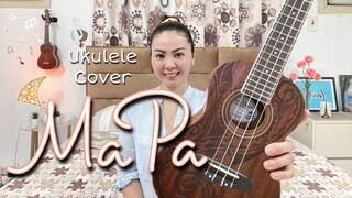 MAPA | SB19 | Ben&Ben | UKULELE COVER