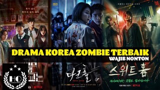 6 DRAMA KOREA TERBAIK TENTANG ZOMBIE