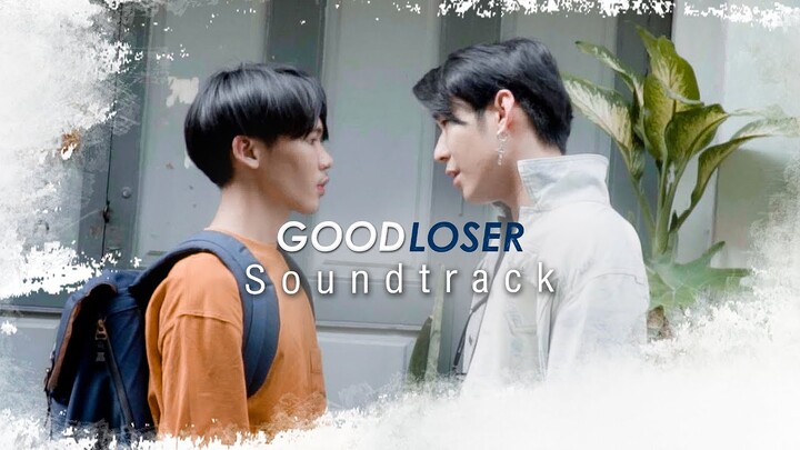 Good loser | Soundtrack