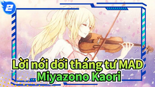 Lời nói dối tháng tư MAD
Miyazono Kaori_2