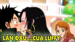 Luffy Lần Đầu Làm Chuyện Đó Và Những Trải Nghiệm Lần Đầu Của Thuyền Trưởng Mũ Rơm