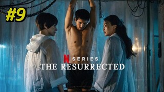 The Resurrected Episode 9 (2025) (Sub Indo)