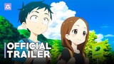 Teasing Master Takagi-san Movie | Official Trailer