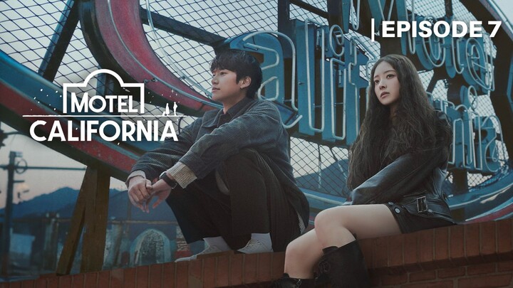 Motel California Episode 7 [Eng Sub]