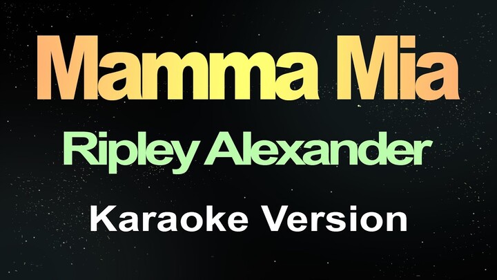 Mamma Mia - Karaoke Version