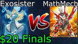 Exosister Vs MathMech $20 Tourney Finals Yu-Gi-Oh! 2022